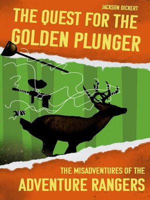 cover image of The Quest for the Golden Plunger